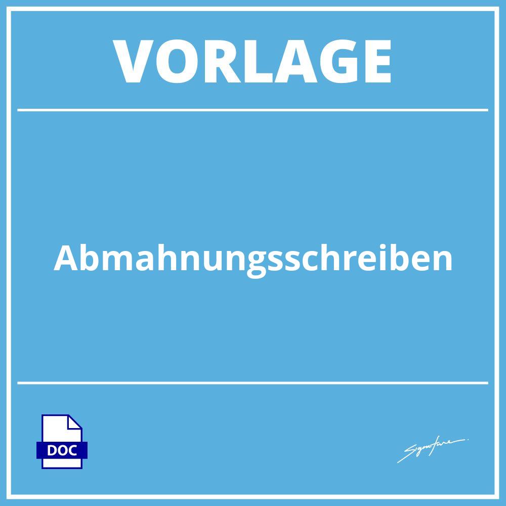 Abmahnungsschreiben Vorlage