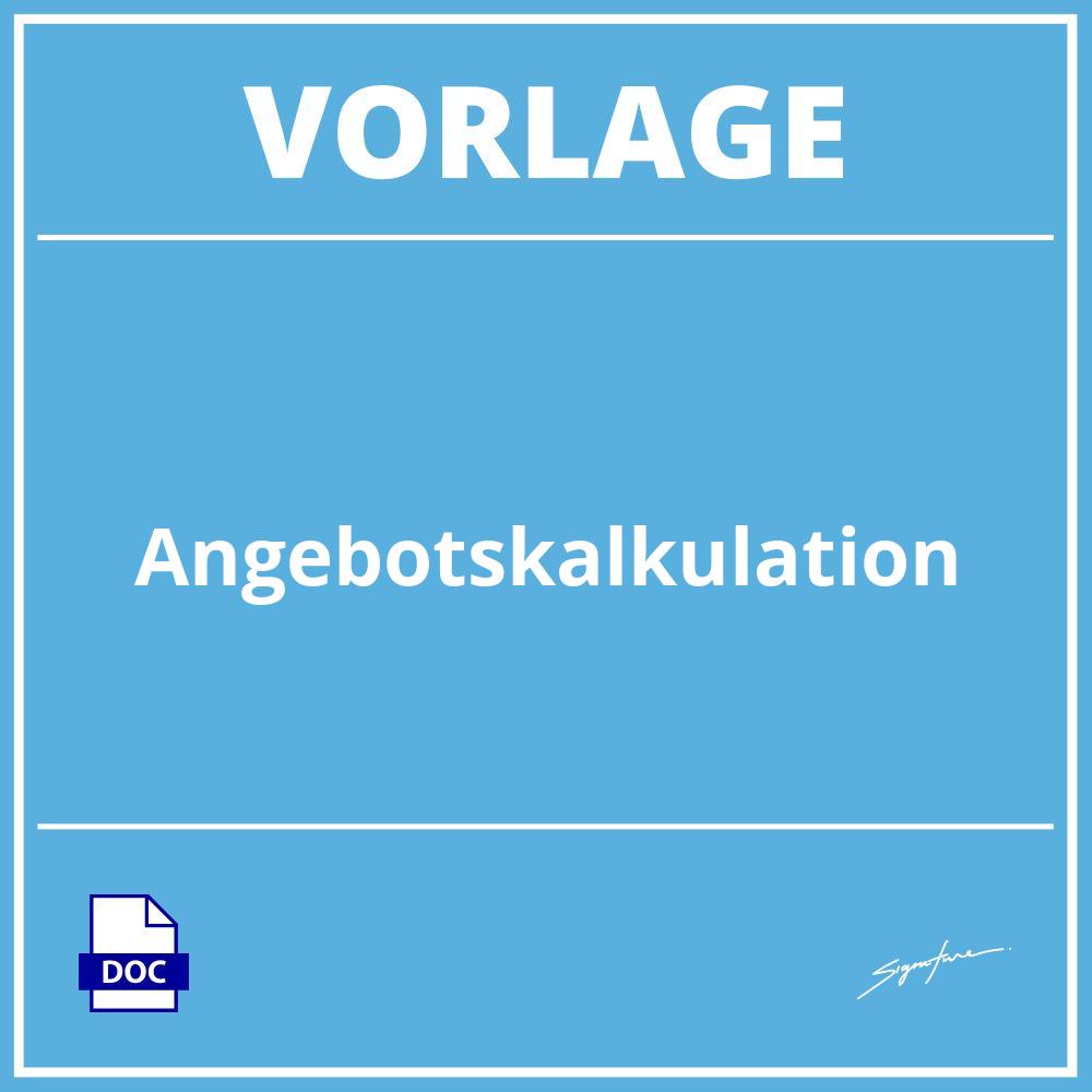 Angebotskalkulation Vorlage