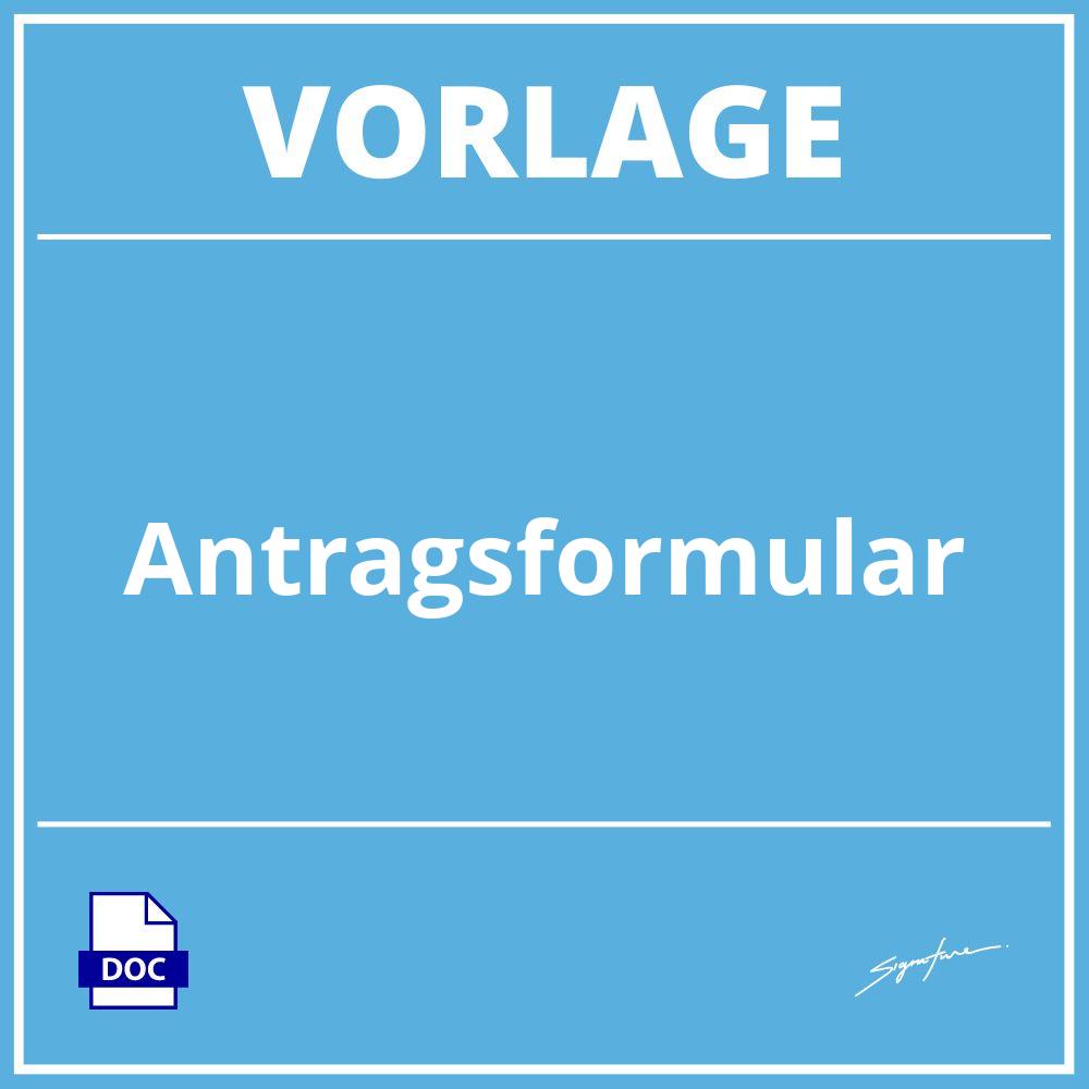 Antragsformular Vorlage