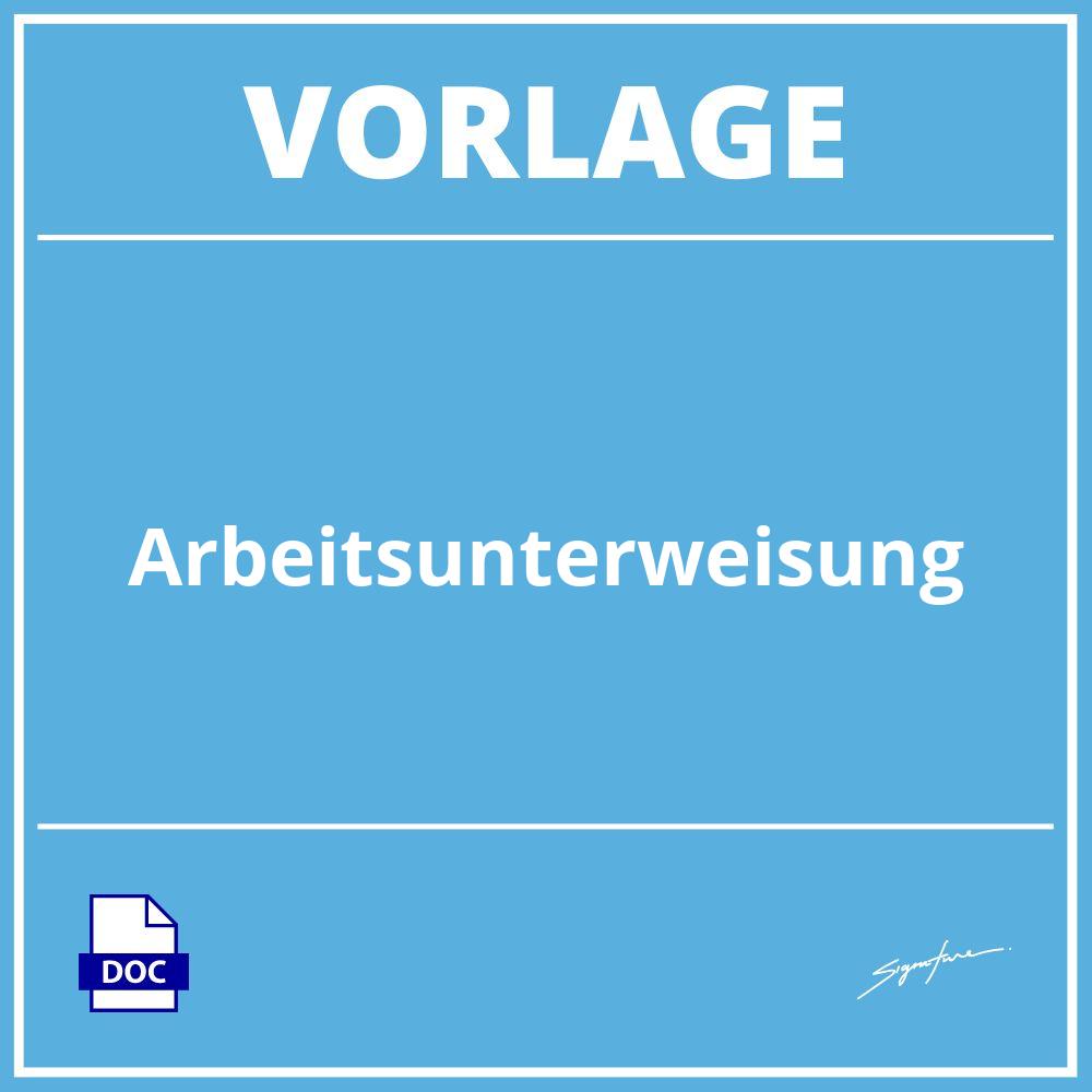 Arbeitsunterweisung Vorlage