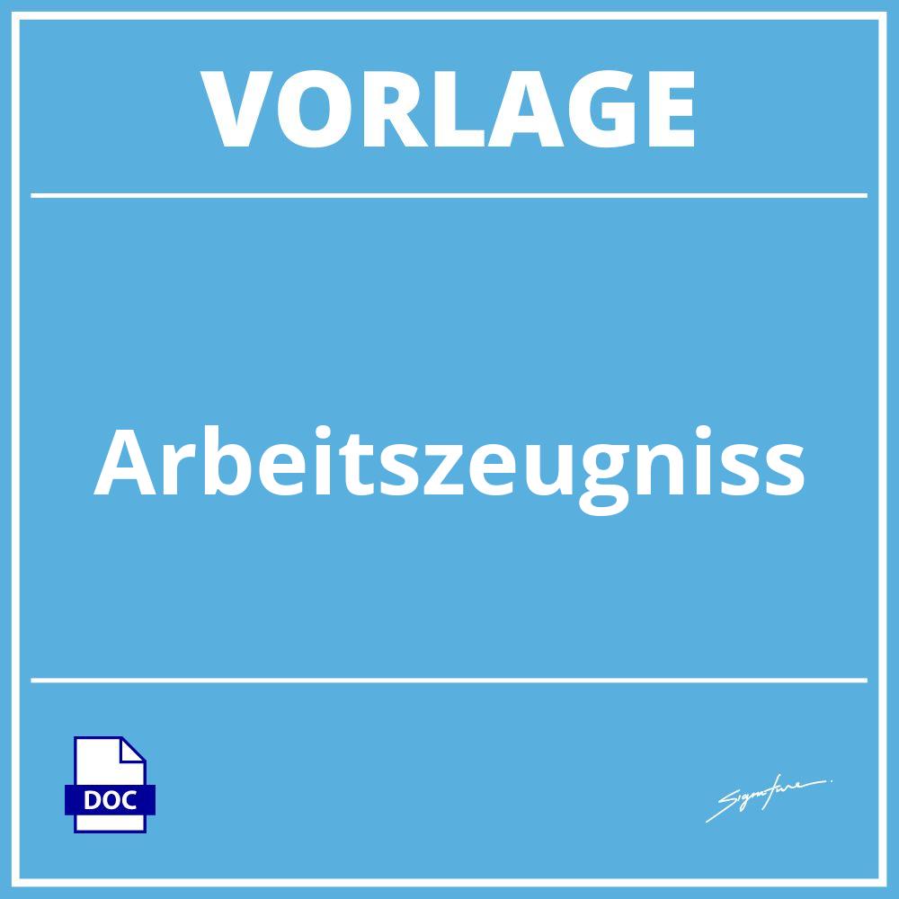 Arbeitszeugniss Vorlage