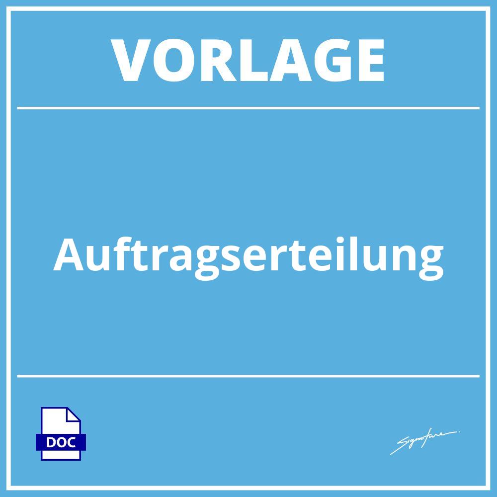 Auftragserteilung Vorlage