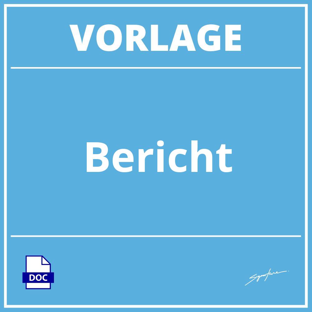 Bericht Vorlage