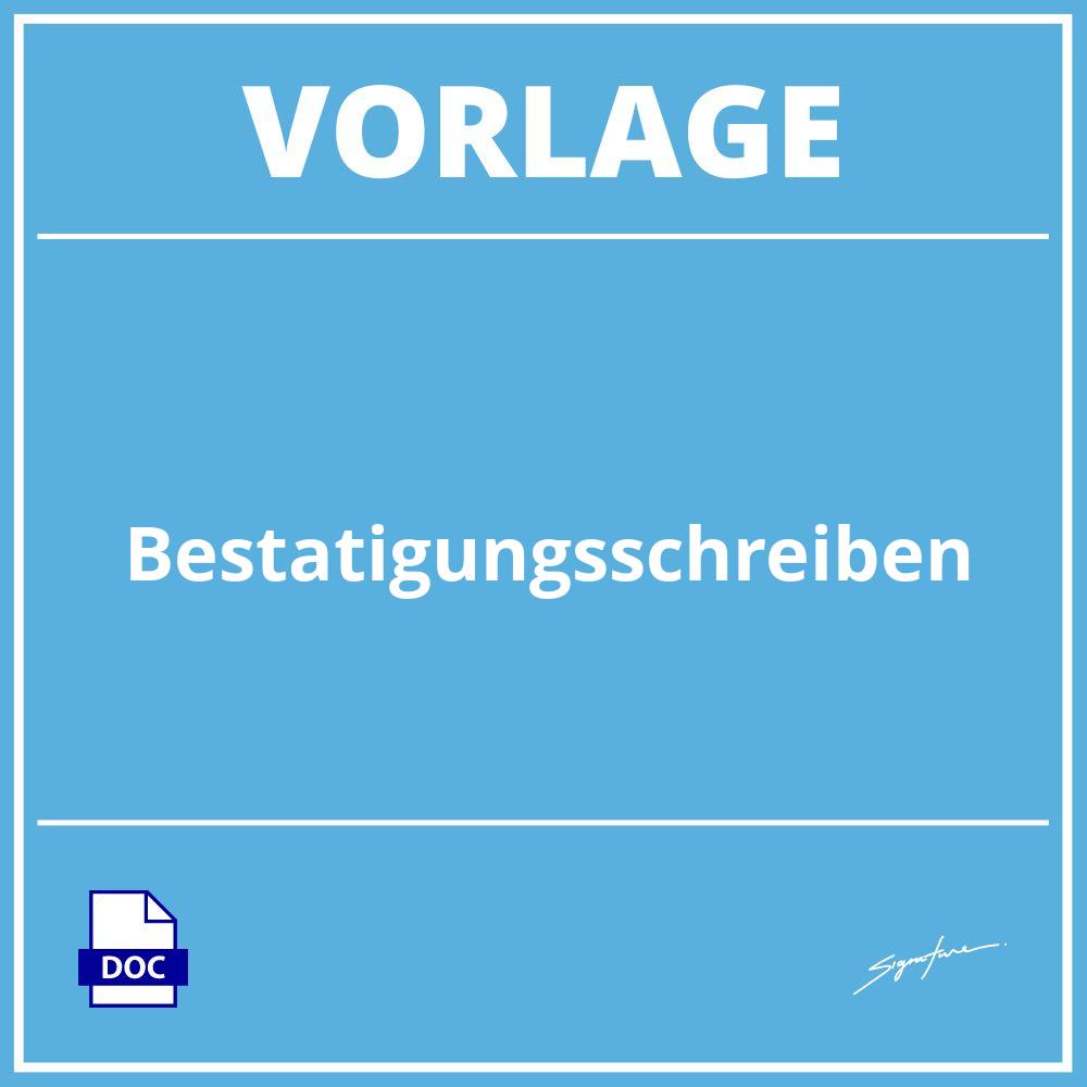 Bestätigungsschreiben Vorlage