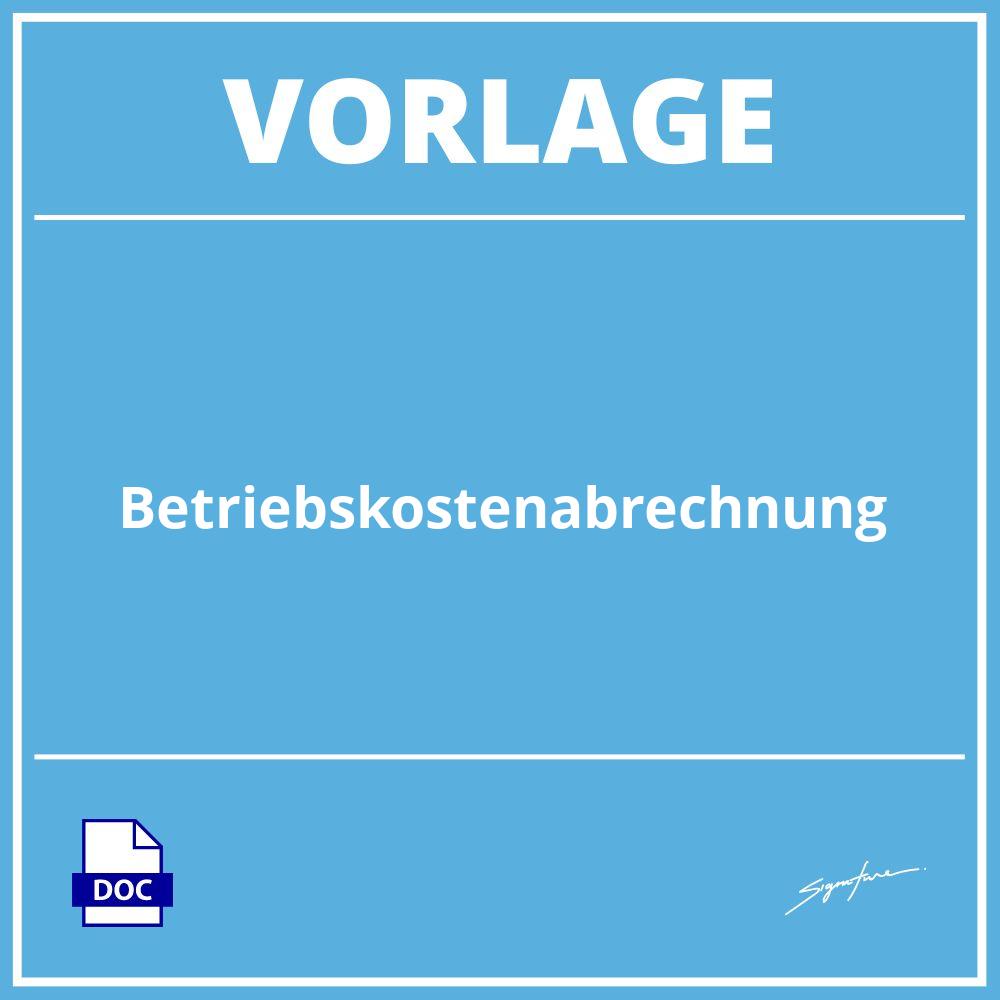 Betriebskostenabrechnung Vorlage