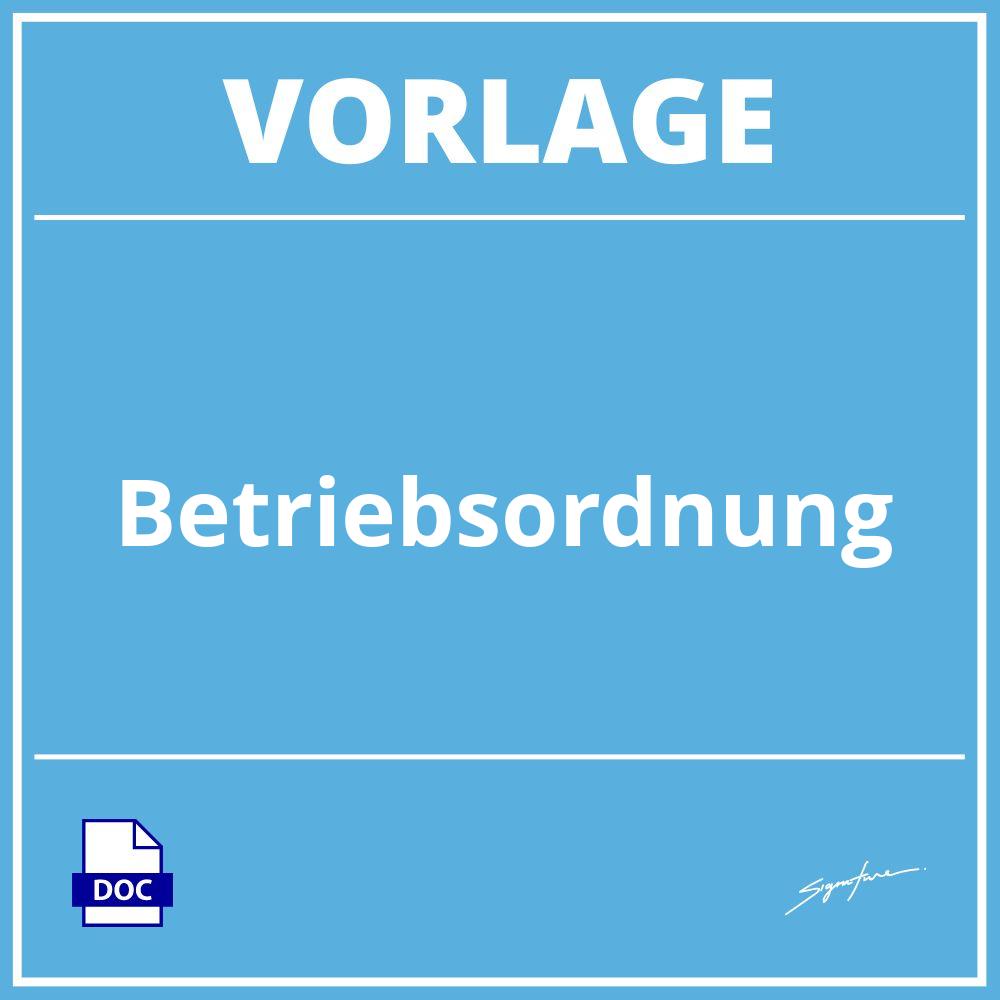 Betriebsordnung Vorlage