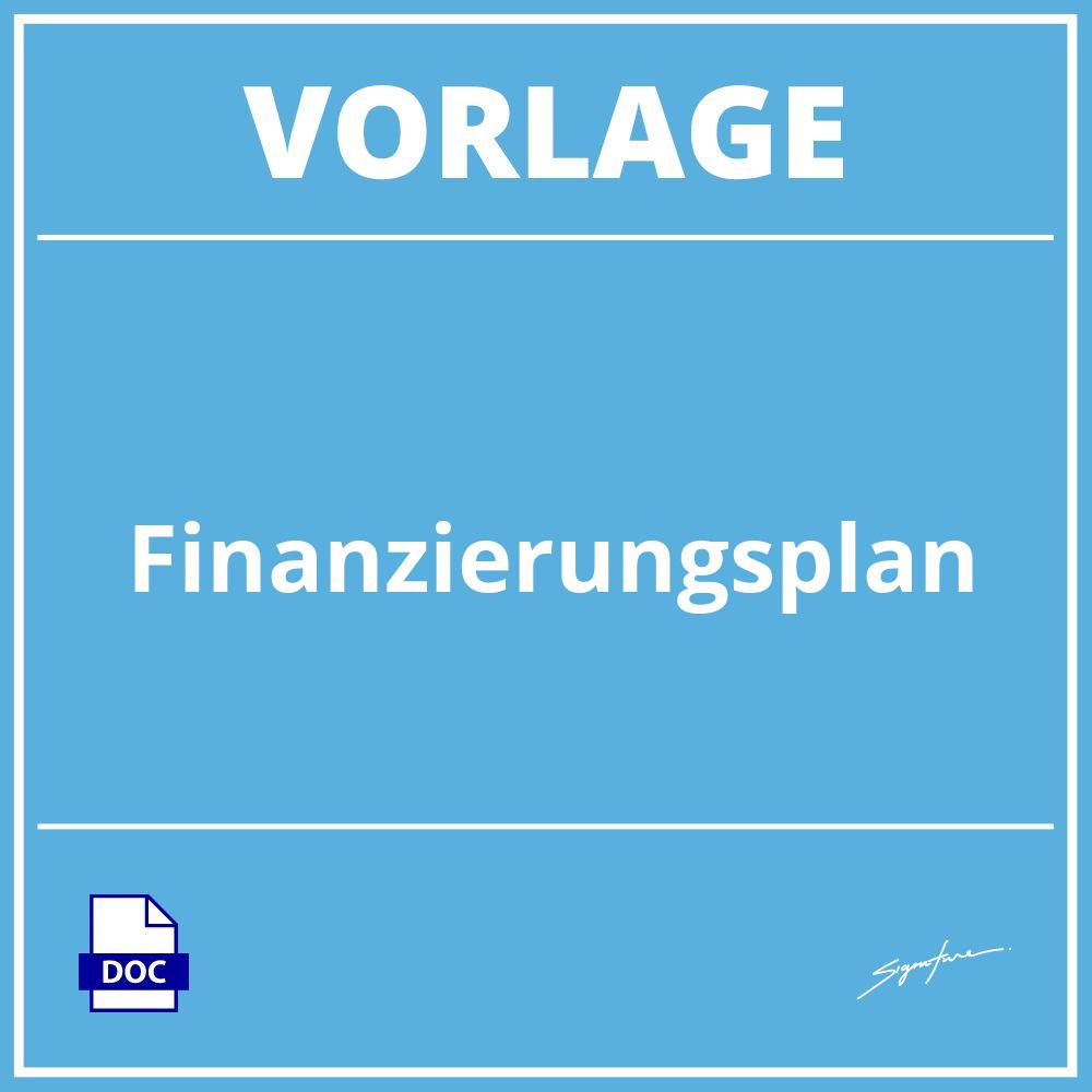 Finanzierungsplan Vorlage