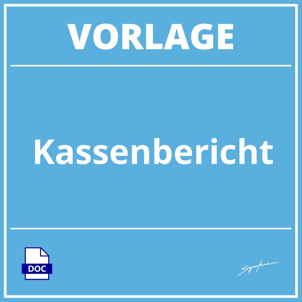 Kassenbericht Vorlage