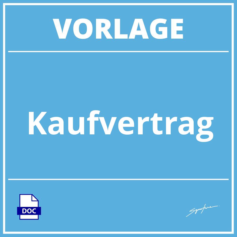 Kaufvertrag Vorlage