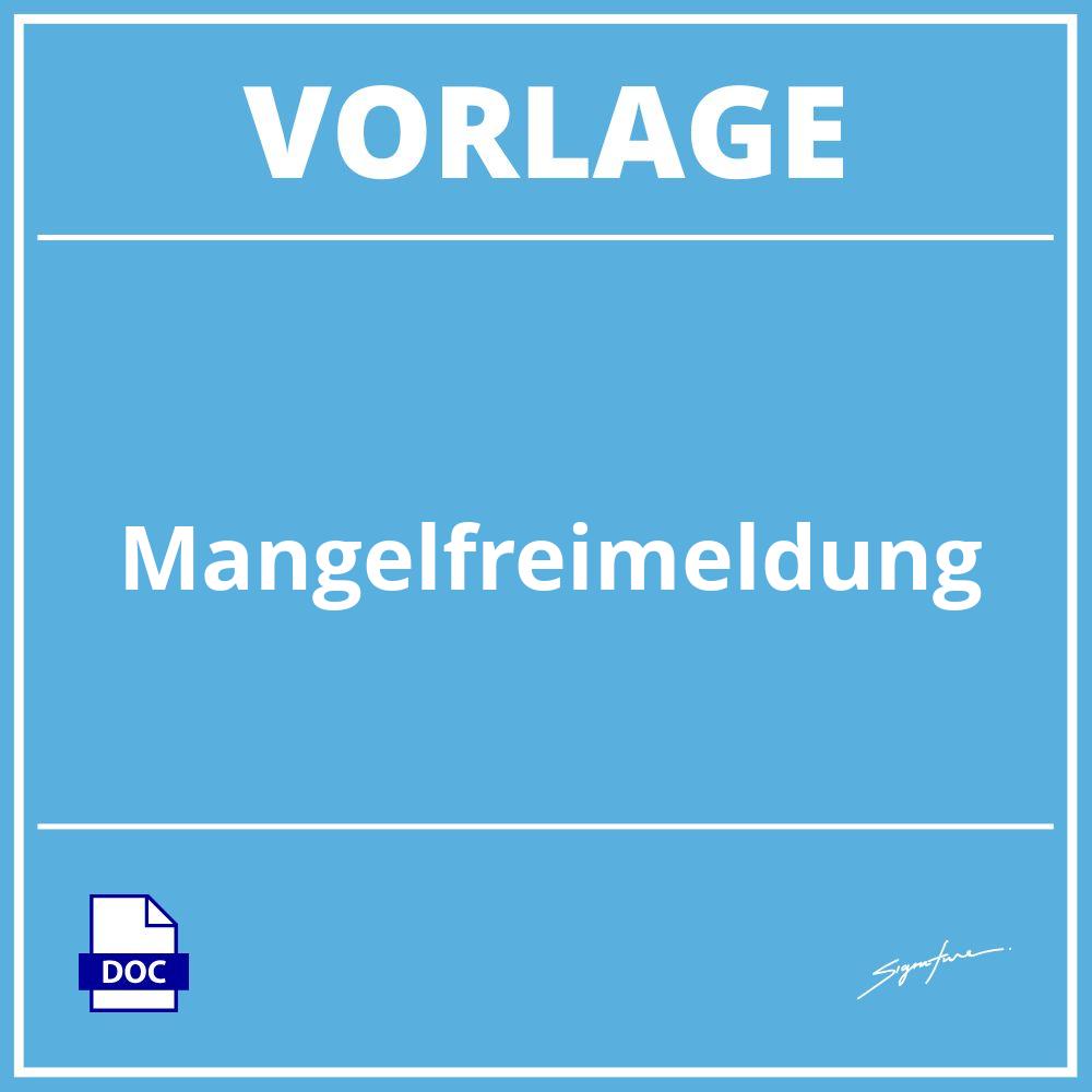 Mängelfreimeldung Vorlage