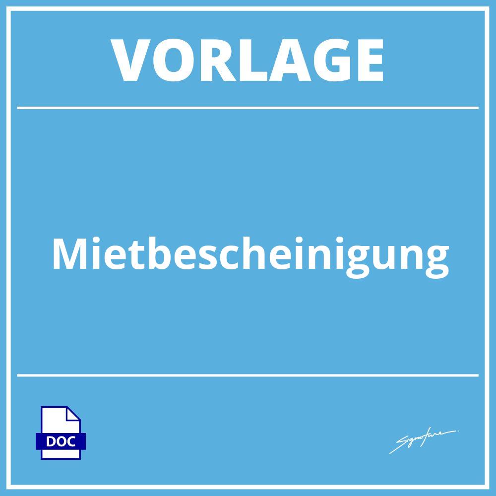 Mietbescheinigung Vorlage