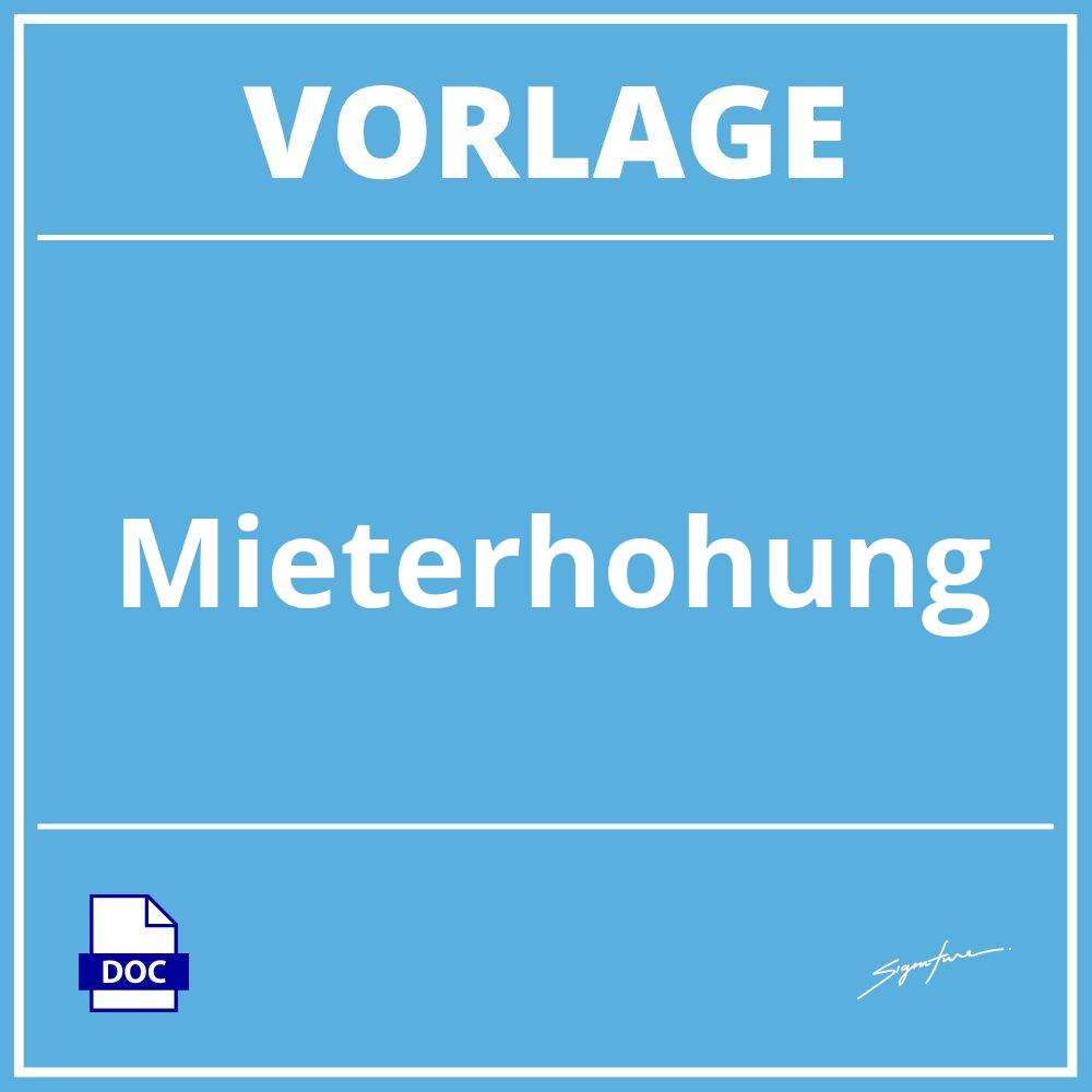 Mieterhöhung Vorlage