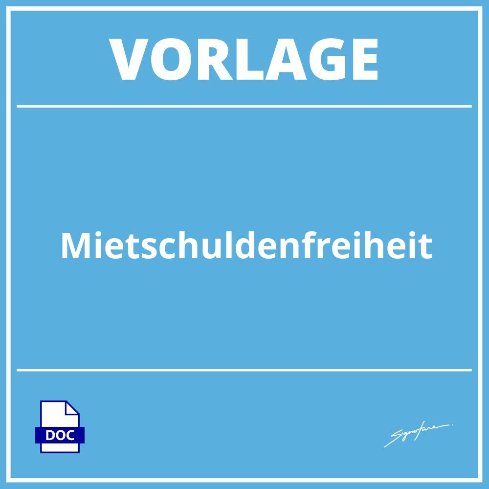 Mietschuldenfreiheit Vorlage