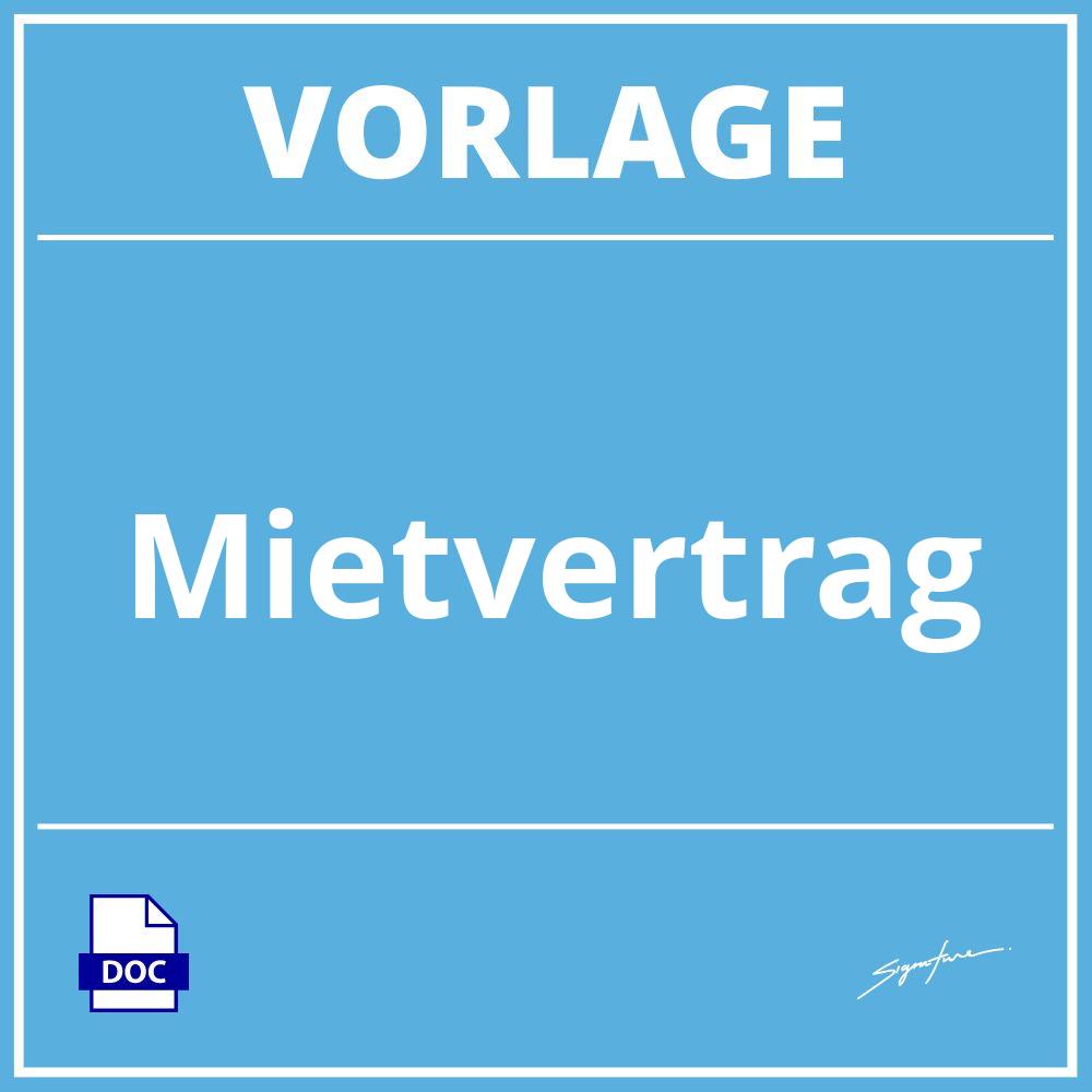 Mietvertrag Vorlage