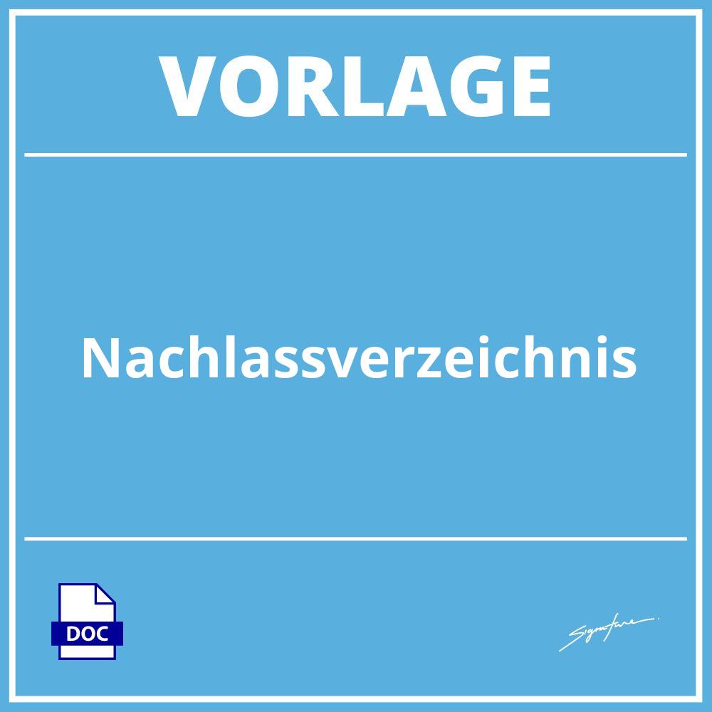 Nachlassverzeichnis Vorlage