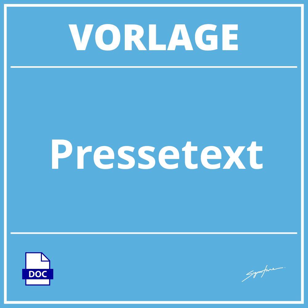 Pressetext Vorlage