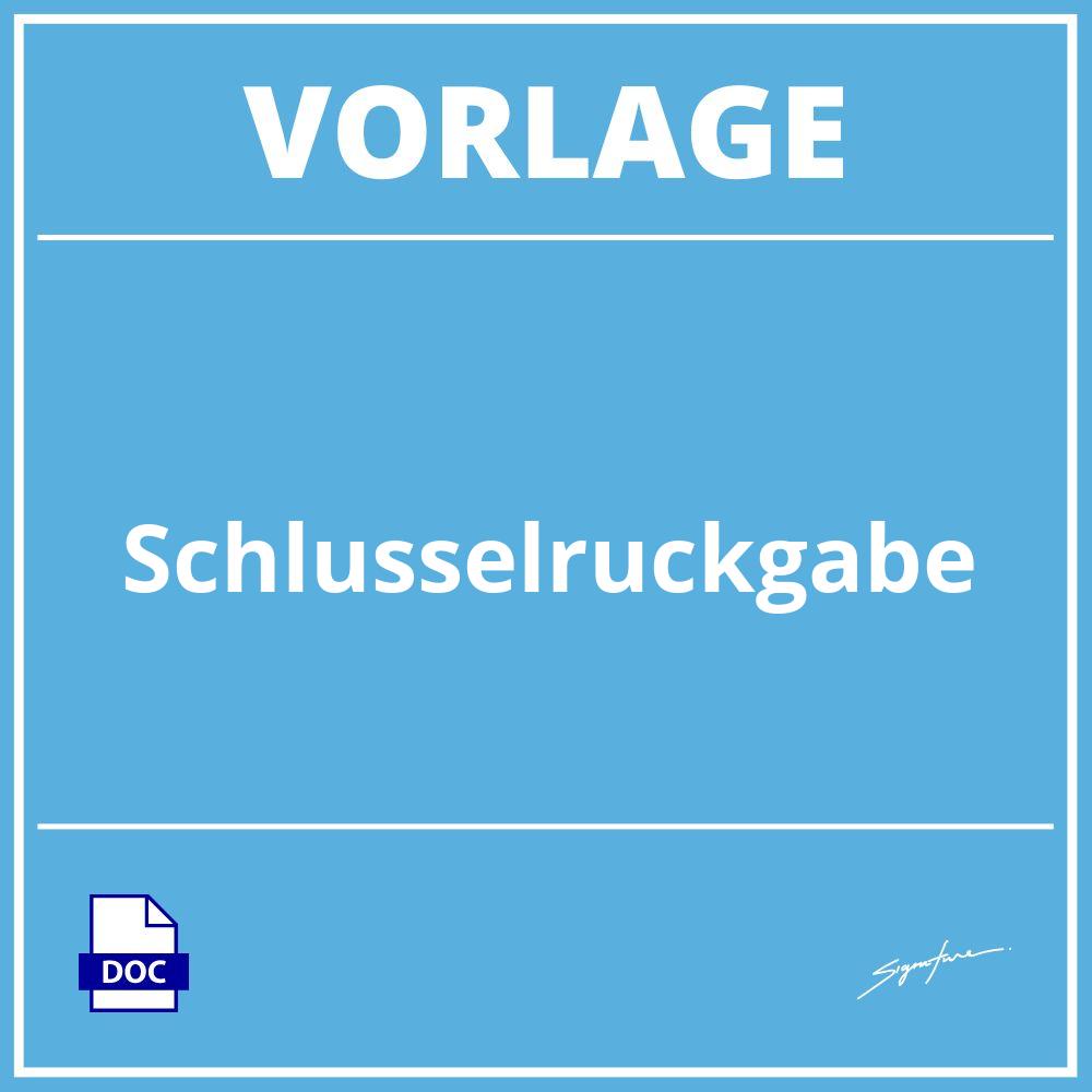 Schlüsselrückgabe Vorlage