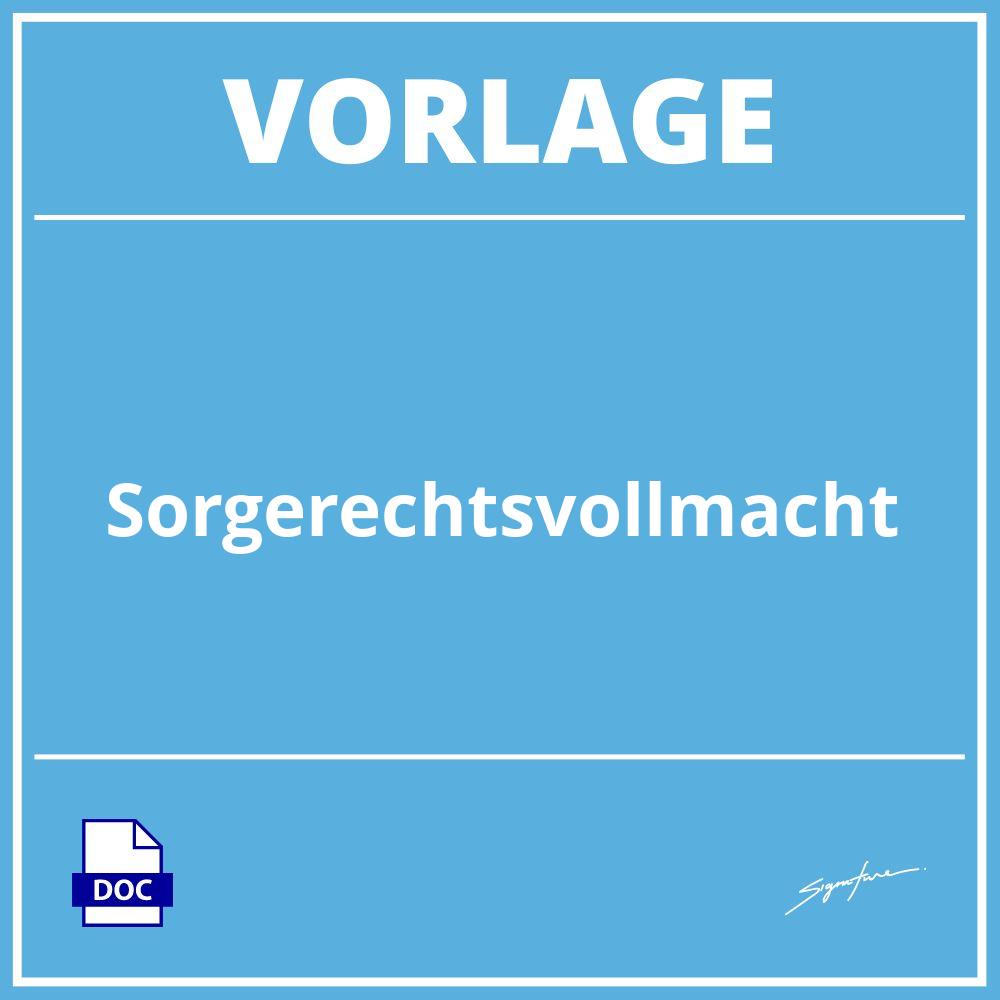 Sorgerechtsvollmacht Vorlage