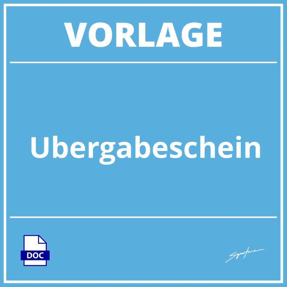 Übergabeschein Vorlage