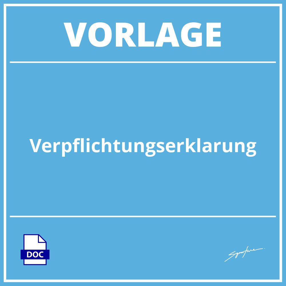 Verpflichtungserklärung Vorlage